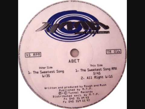 Abet - The Sweetest Song